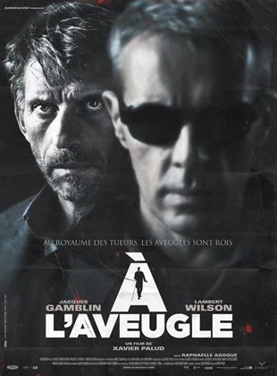 À l'Aveugle